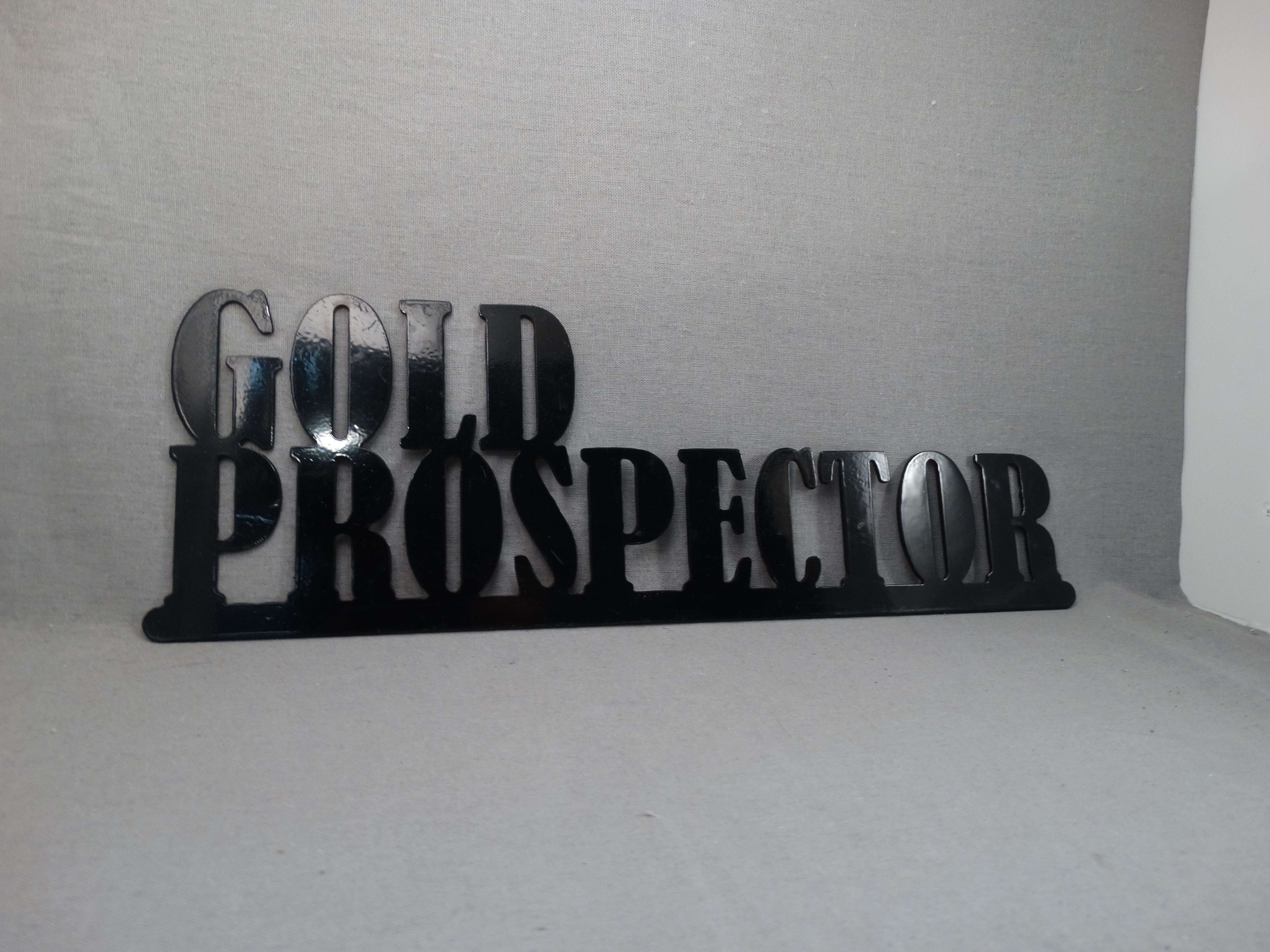 Steel "Gold Prospector" Black Colored Sign